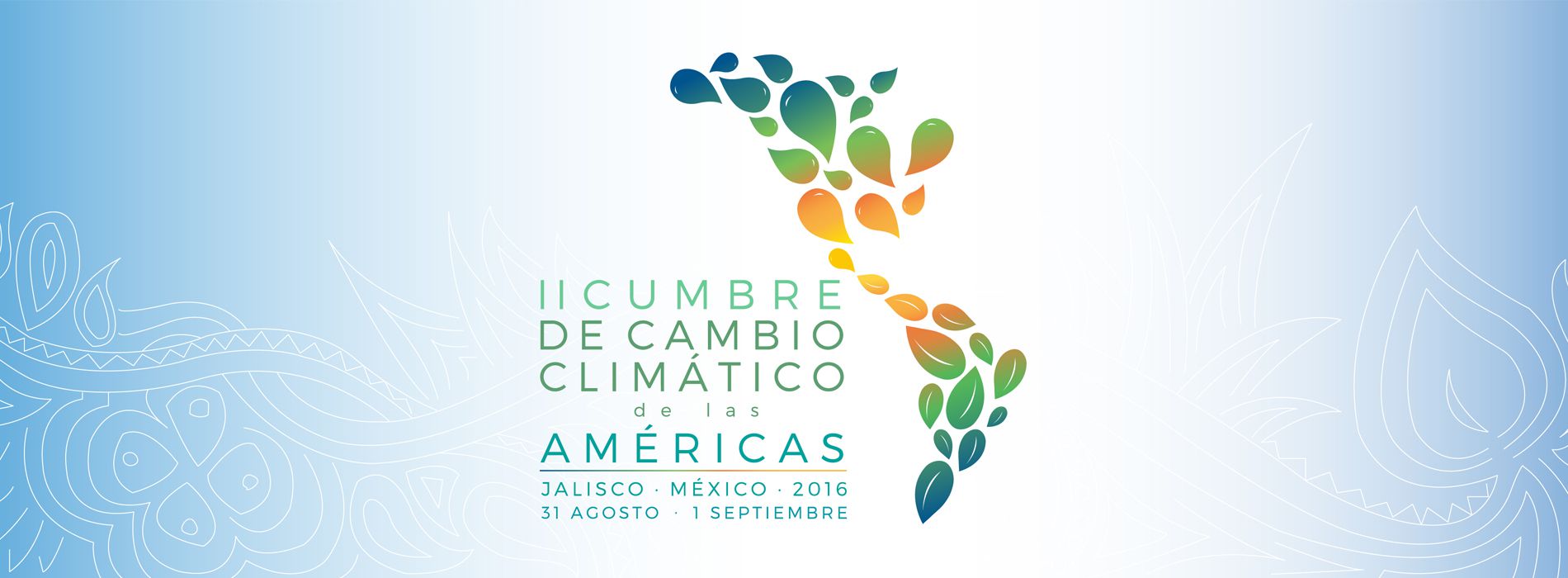 II Cumbre de Cambio Climático de las Américas